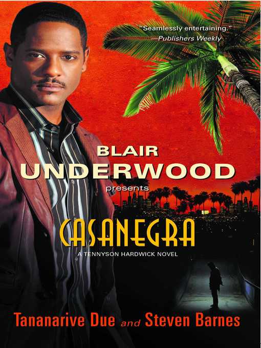 Title details for Casanegra by Blair Underwood - Available